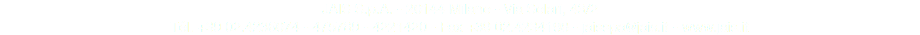 JAIS S.p.A. - 20144 Milano - Via Solari, 43/2
Tél. +39 02.4236074 - 475789 - 4221420 - Fax +39 02.4234198 - jaisspa@jais.it - www.jais.it